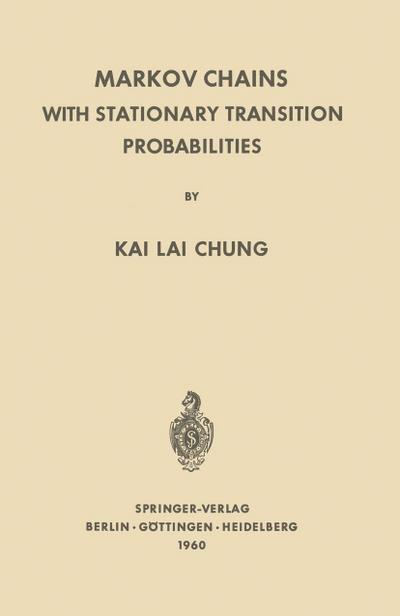 Markov Chains with Stationary Transition Probabilities