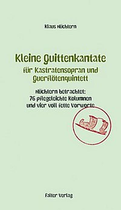 Kleine Quittenkantate für Kastratensopran und Querflötenquintett