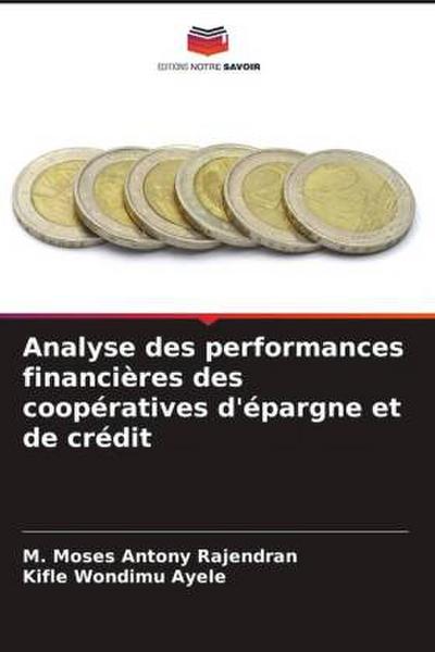 Analyse des performances financières des coopératives d’épargne et de crédit