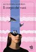 Il corpo che vuoi