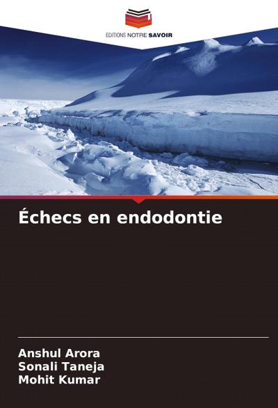 Échecs en endodontie