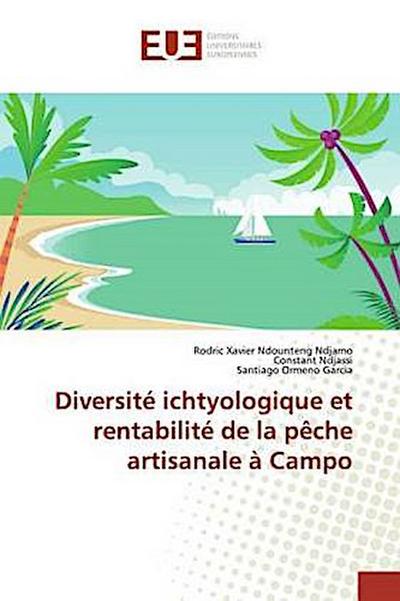 Diversité ichtyologique et rentabilité de la pêche artisanale à Campo