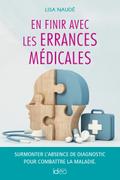 En finir avec les errances médicales