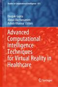 Advanced Computational Intelligence Techniques for Virtual Reality in Healthcare