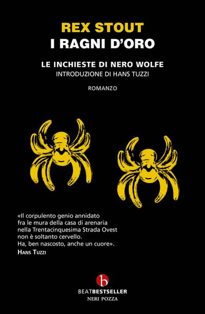 I ragni d’oro. Le inchieste di Nero Wolfe