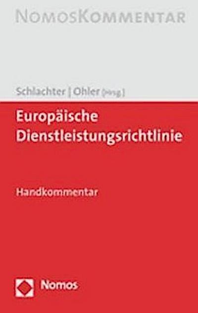 Europäische Dienstleistungsrichtlinie, Kommentar - Monika Schlachter