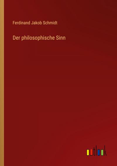 Der philosophische Sinn