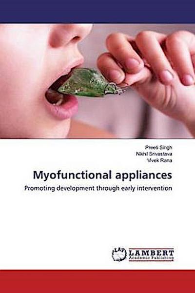 Myofunctional appliances