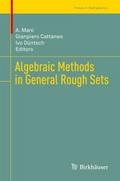 Algebraic Methods in General Rough Sets