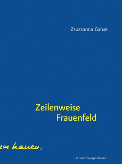 Gahse, Z: Zeilenweise Frauenfeld
