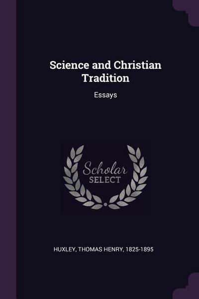 SCIENCE & CHRISTIAN TRADITION
