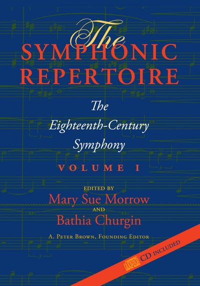 The Symphonic Repertoire, Volume I