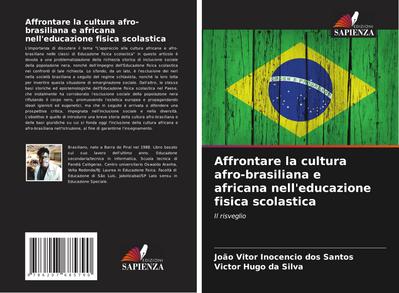 Affrontare la cultura afro-brasiliana e africana nell’educazione fisica scolastica