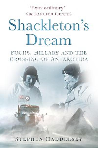 Shackleton’s Dream