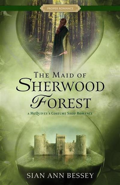 The Maid of Sherwood Forest