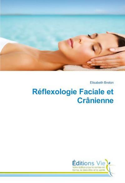 Réflexologie Faciale et Crânienne