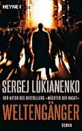Weltengänger: Roman