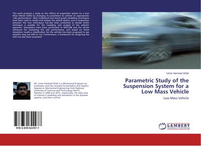 Parametric Study of the Suspension System for a Low Mass Vehicle