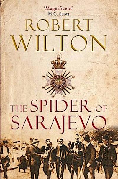 The Spider of Sarajevo