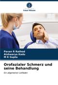 Orofazialer Schmerz und seine Behandlung