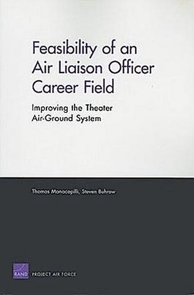 Feasibility of an Air Liaison Officer Career Field