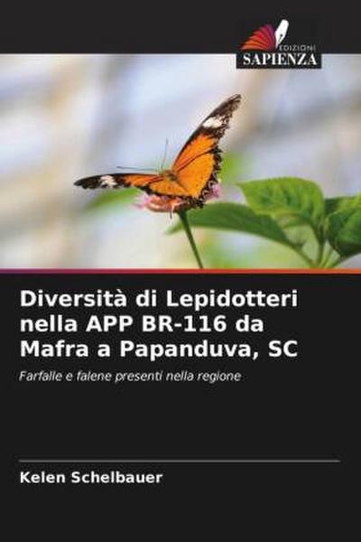 Diversità di Lepidotteri nella APP BR-116 da Mafra a Papanduva, SC