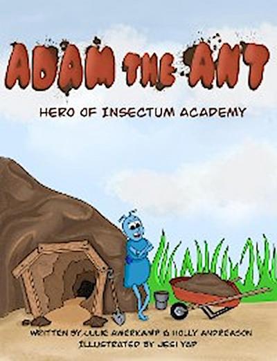 Adam the Ant