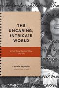Uncaring, Intricate World