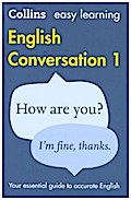 Easy Learning English Conversation: Your essential guide to accurate English (Collins Easy Learning English)