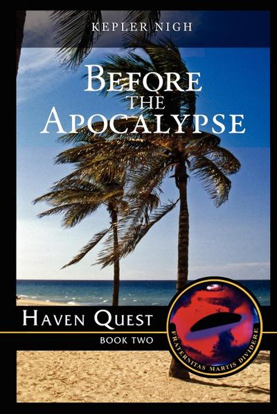 Before the Apocalypse-Haven Quest
