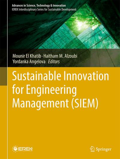Sustainable Innovation for Engineering Management (SIEM)