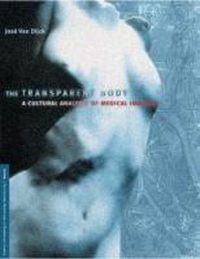 The Transparent Body