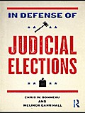 In Defense of Judicial Elections