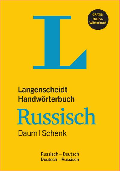 Langenscheidt Handwörterbuch Russisch Daum/Schenk: Russisch-Deutsch/Deutsch-Russisch