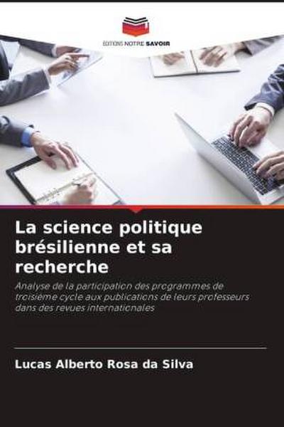 La science politique brésilienne et sa recherche