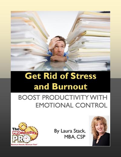 Get Rid of Stress and Burnout