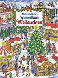 Mein schönstes Wimmelbuch Weihnachten