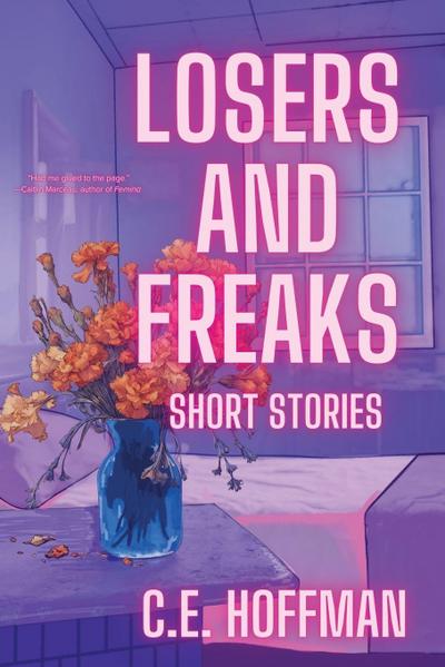 LOSERS AND FREAKS