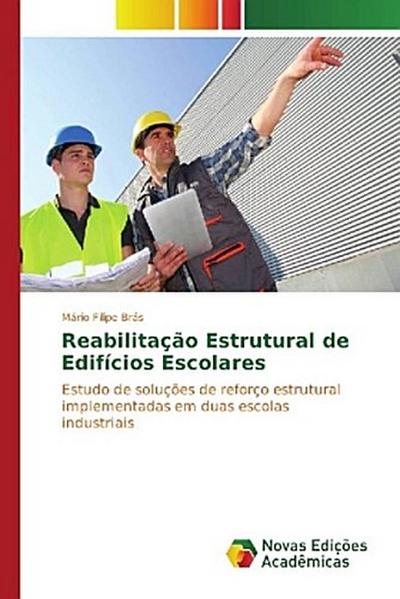 Reabilitação Estrutural de Edifícios Escolares