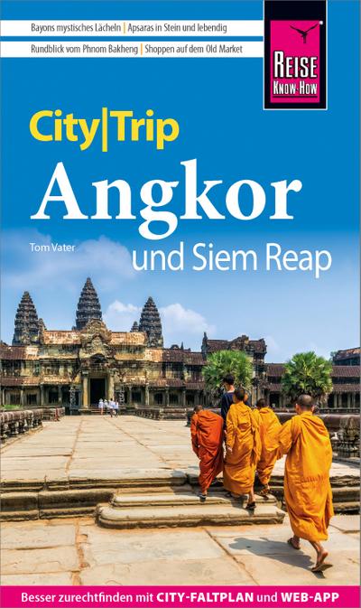 Reise Know-How CityTrip Angkor und Siem Reap