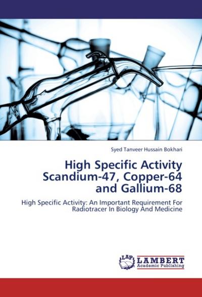 High Specific Activity Scandium-47, Copper-64 and Gallium-68