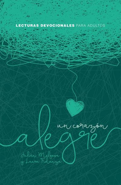 Un corazón alegre