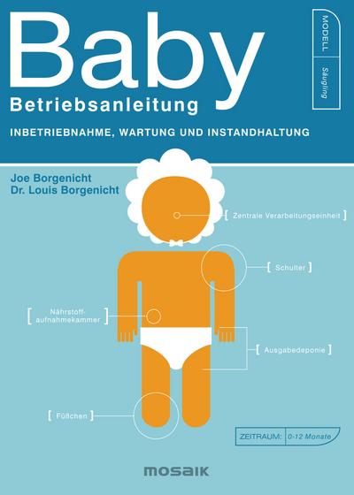 Baby - Betriebsanleitung: Inbetriebnahme, Wartung und Instandhaltung