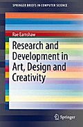 Research and Development in Art, Design and Creativity