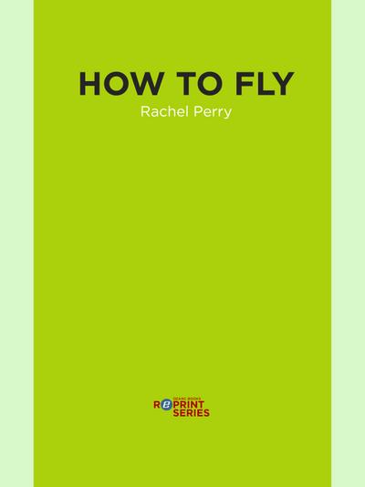 How to Fly