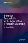University Responsibility for the Adjudication of Research Misconduct