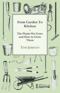 Our Wartime Kitchen Garden