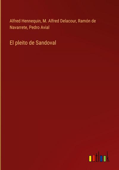 El pleito de Sandoval
