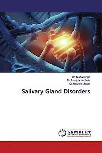 Salivary Gland Disorders