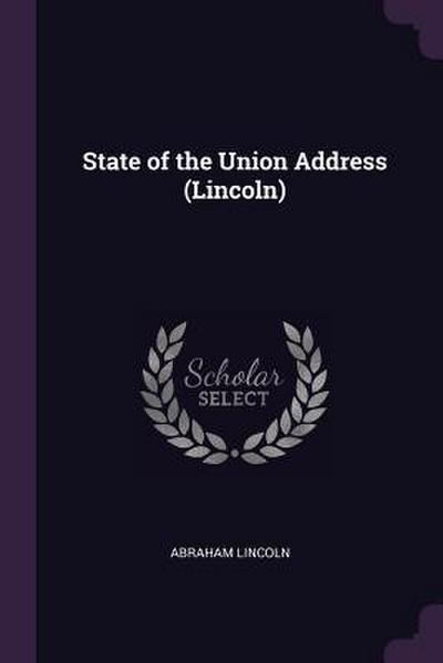 State of the Union Address (Lincoln)